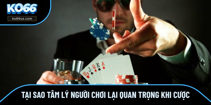 Tầm quan trọng của tâm lý người chơi